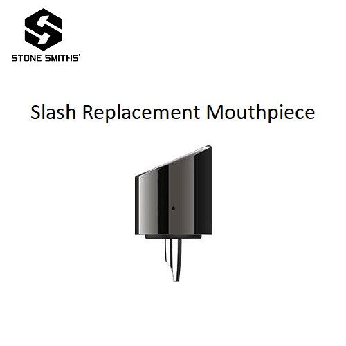 StoneSmiths Slash Replacement Mouthpiece